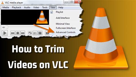 How to trim video in vlc