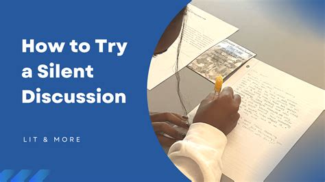 How to try a silent discussion Lit & More