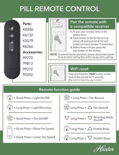 How to unpair hunter fan remote. The steps to troubleshoot a Hunter ceiling fan remote are as follows. Fixing the Hunter Fan Remote: Make sure that the batteries have enough charge to function. Replace the batteries if needed. Make sure that the ceiling fan is paired to the remote. As each fan model and each remote has a different method of pairing, it is suggested that you ... 