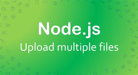 How to upload multiple files in Node.js - BezKoder