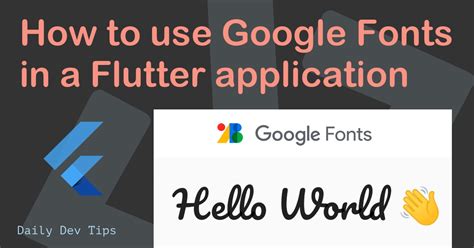 How to use Google Fonts in a Flutter application Daily Dev Tips