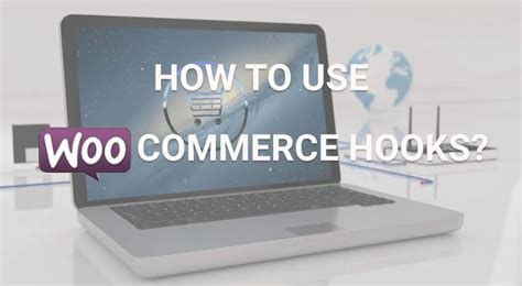 How to use Hooks Guide with Examples QuadLayers