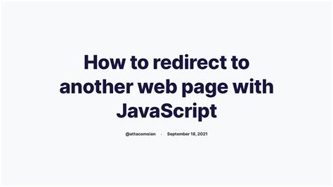 How to use JavaScript to redirect an HTML page - TutorialsPoint