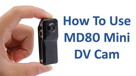 How to use a mini dv camera.  User Manual for MINI DV - MD80 Camcorder, fea...