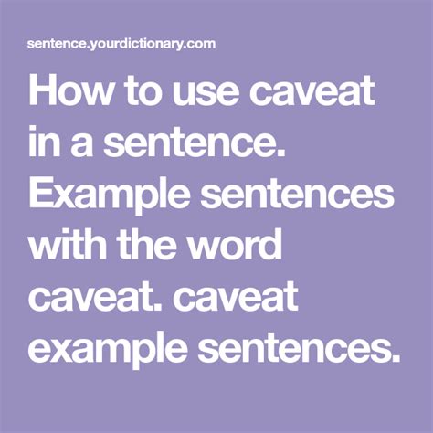 How to use caveat in a sentence. Example sentences with the word caveat