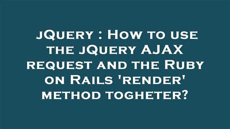 How to use jquery in rails