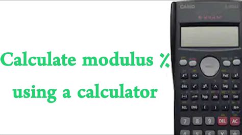 How to use modulus in calculator