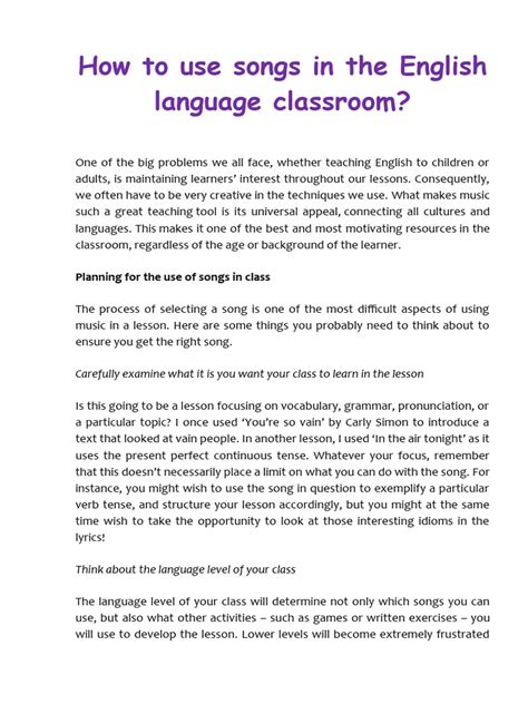 How to use songs in the English language classroom.