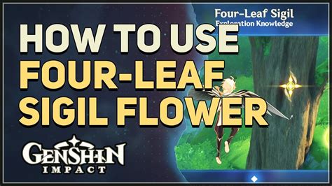 How to use the Four-Leaf Sigil in Genshin Impact PCGamesN