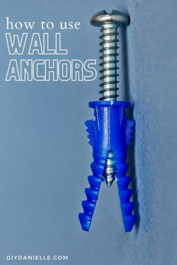 How to use wall anchors in drywall