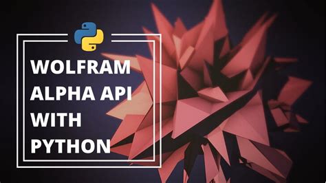 How to use wolfram alpha in python.  to come (also fall, go, etc.  (of vocabulary, s...