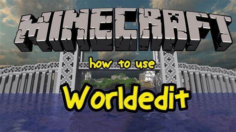 How to use worldedit on minecraft