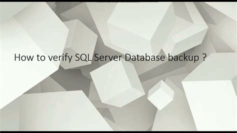 How to verify backup in sql server