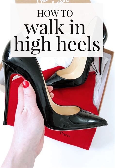 How to walk confidently in high heels