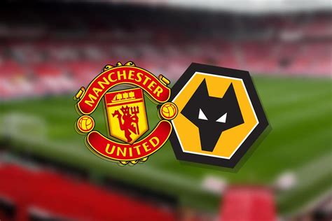 How to watch Wolves vs Man United - live Men