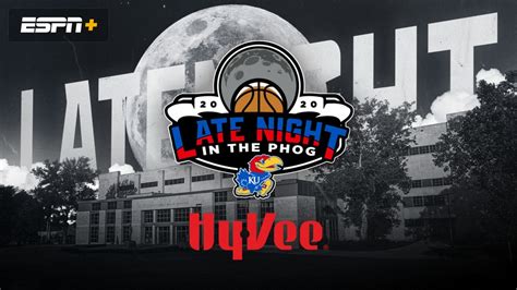 Watch the Late Night in the Phog (Kansas MBB) live from %{channel} on Watch ESPN. Live stream on Friday, October 6, 2023. . 