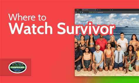 How to watch survivor. Things To Know About How to watch survivor. 