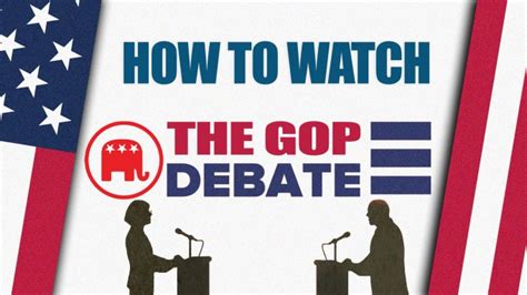 How to watch the GOP debate
