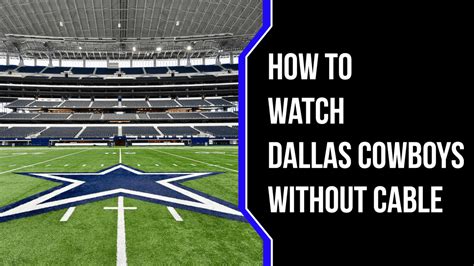 How to watch the cowboys game. 