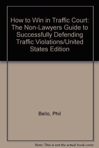 How to win in traffic court the non lawyers guide to successfully defending traffic violations united states edition. - Suzuki jimny sn413 2000 repair service manual.