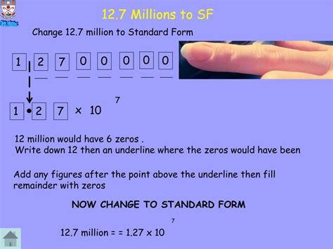 How to write 7 million in standard form