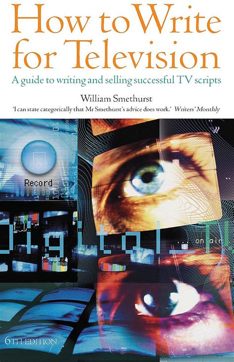 How to write for television 6th edition a guide to writing and selling successful tv scripts. - Geschichte der alten papiermühlen im ehemaligen stift kempten und in der reichstadt kempten..