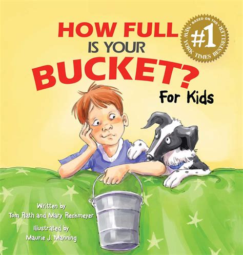 Full Download How Full Is Your Bucket For Kids By Tom Rath