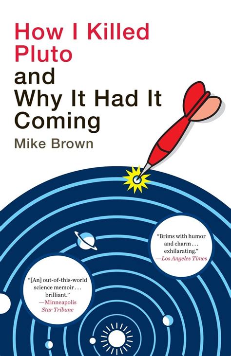 Download How I Killed Pluto And Why It Had It Coming By Mike Brown