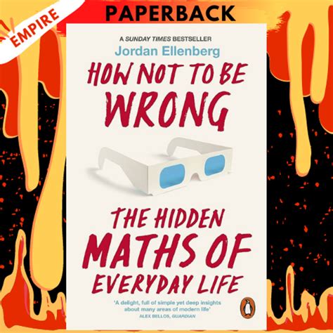 Download How Not To Be Wrong The Power Of Mathematical Thinking By Jordan Ellenberg