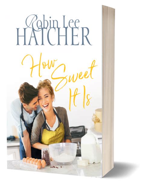 Read How Sweet It Is Legacy Of Faith 3 By Robin Lee Hatcher