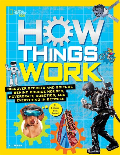 Download How Things Work By Tj Resler