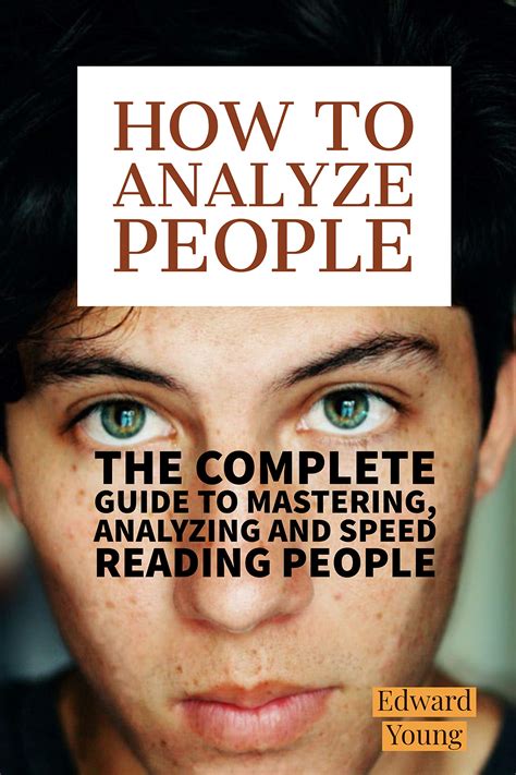 Full Download How To Analyze People  The Complete Guide To Mastering Analyzing And Speed Reading People By Edward Young