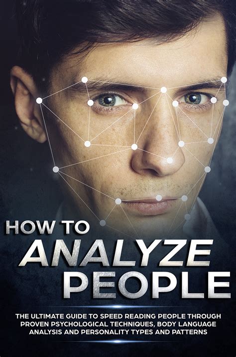 Read Online How To Analyze People Ways To Analyze People Ã Effective Techniques For Personality Reading Body Language Behavior Psychology Emotional Manipulation And Speed Reading Others By Jody Lincoln