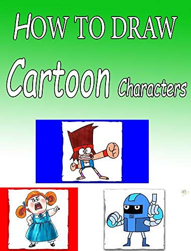 Read How To Draw Cartoon Characters  Stepbystep Drawings For Kids And People By Lakain Jeffboss