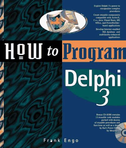 Read Online How To Program Delphi 3 By Frank Engo