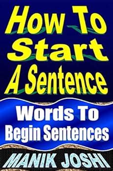 Download How To Start A Sentence  Words To Begin Sentences English Daily Use By Manik Joshi