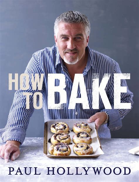 Read How To Bake By Paul Hollywood