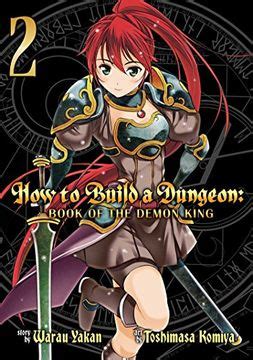 Read How To Build A Dungeon Book Of The Demon King Vol 2 By Yakan Warau