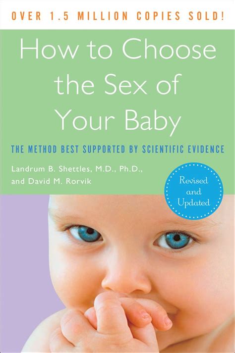 Download How To Choose The Sex Of Your Baby Fully Revised And Updated By Landrum B Shettles