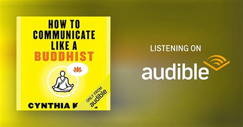 Read How To Communicate Like A Buddhist By Cynthia Kane