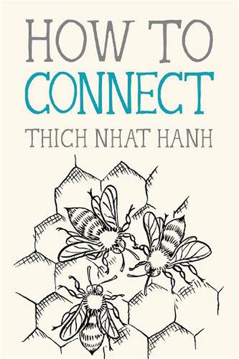 Read How To Connect By Thich Nhat Hanh