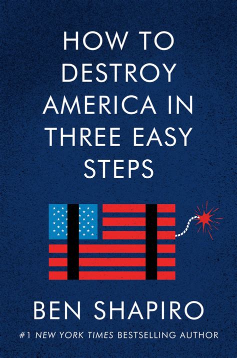 Read How To Destroy America In Three Easy Steps Cd By Ben Shapiro