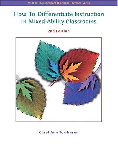 Read Online How To Differentiate Instruction In Mixedability Classrooms By Carol Ann Tomlinson