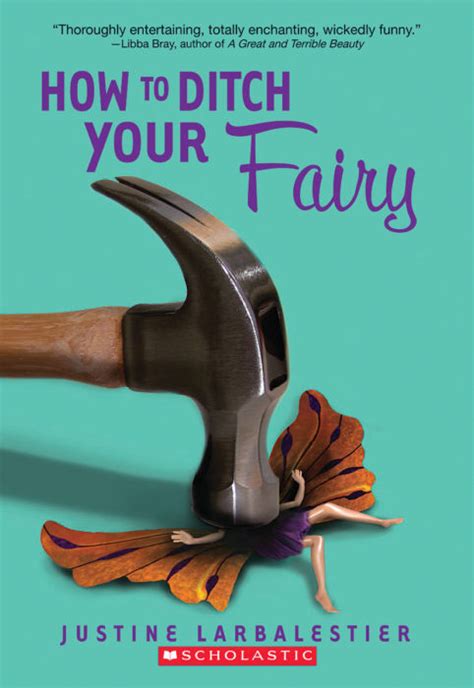 Download How To Ditch Your Fairy By Justine Larbalestier