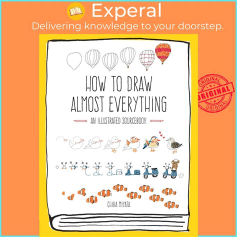 Full Download How To Draw Almost Everything An Illustrated Sourcebook By Chika  Miyata