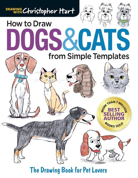 Full Download How To Draw Dogs  Cats From Simple Templates The Drawing Book For Pet Lovers By Christopher Hart