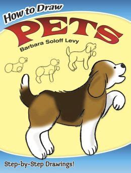 Download How To Draw Pets By Barbara Soloff Levy
