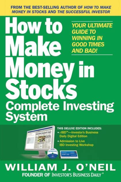 Read How To Make Money In Stocks Complete Investing System By William J Oneil