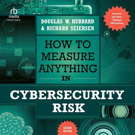 Read Online How To Measure Anything In Cybersecurity Risk By Douglas W Hubbard