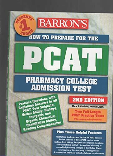 Read Online How To Prepare For The Pcat Pharmacy College Admission Test By Marie A Chisholmburns